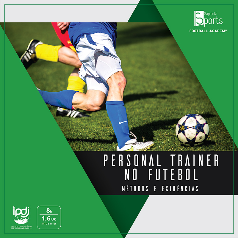Personal Trainer no Futebol | Métodos e Exigências